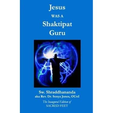 Jesus Was a Shaktipat Guru