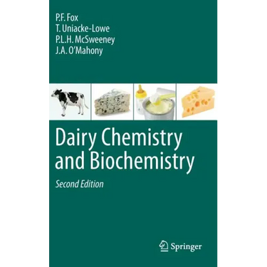 Dairy Chemistry and Biochemistry