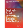 Empirically Based Interventions Targeting Social Problems