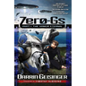 Zero-Gs: Part I: The Armor Eternal