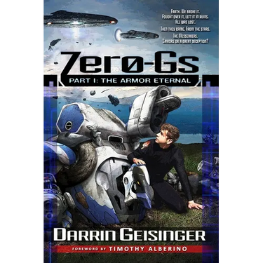 Zero-Gs: Part I: The Armor Eternal
