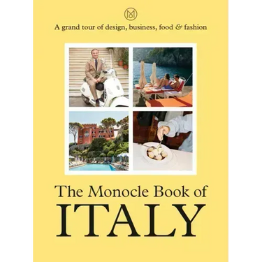 The Monocle Book of Italy