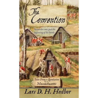The Convention: Tales From a Revolution - Massachusetts
