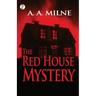 The Red House Mystery