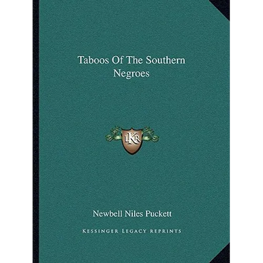 Taboos Of The Southern Negroes