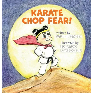 Karate Chop Fear!