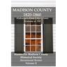 Madison County 1820-1860: Alabama's First City Grows: Bicentennial Review Volume II