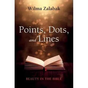 Points, Dots, and Lines: Beauty in the Bible