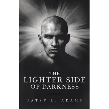 The Lighter Side of Darkness