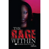 The Rage Within