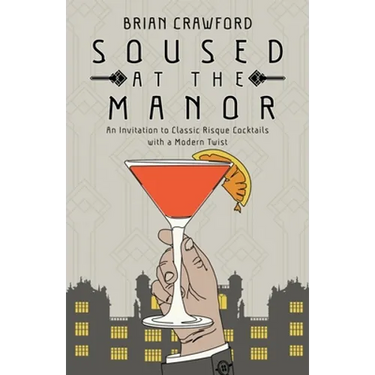 Soused at the Manor