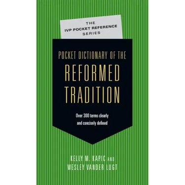 Pocket Dictionary of the Reformed Tradition