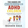 The Hands-On Workbook for ADHD Children