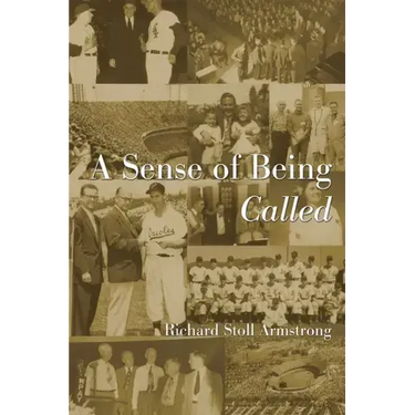 A Sense of Being Called