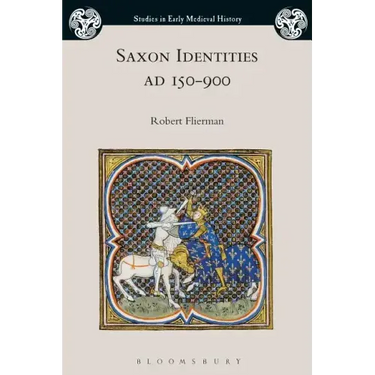 Saxon Identities, AD 150-900