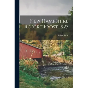 New Hampshire Robert Frost 1923