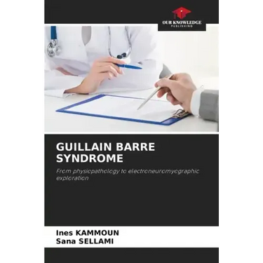 Guillain Barre Syndrome