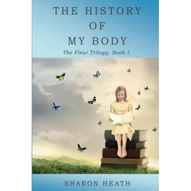 The History of My Body