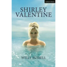 Shirley Valentine
