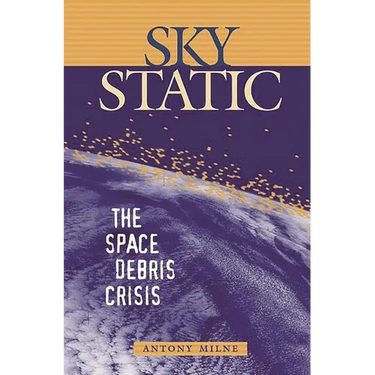 Sky Static: The Space Debris Crisis