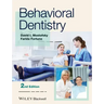 Behavioral Dentistry 2e
