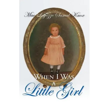 When I Was a Little Girl