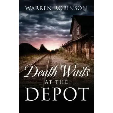 Death Waits At The Depot