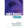 Implicit Measures of Attitudes