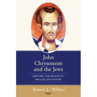 John Chrysostom and the Jews