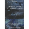 The Real Guide to Surveillance