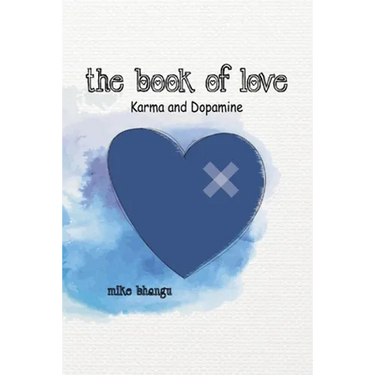 The Book of Love: Karma and Dopamine