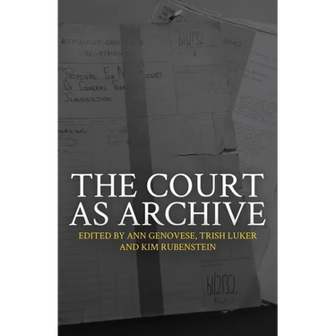 The Court as Archive