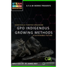 Genetically Purified Organism: GPO Indegenious Growing Method