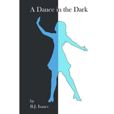 A Dance in the Dark