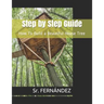 How to Build a Beautiful Tree House