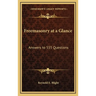 Freemasonry at a Glance: Answers to 555 Questions