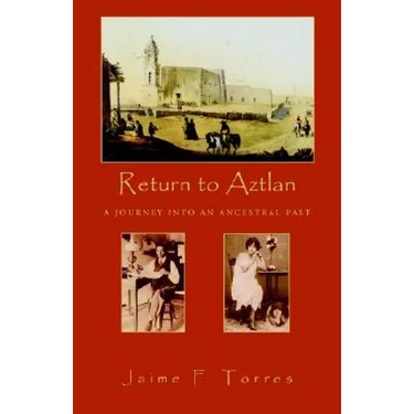 Return to Aztlan