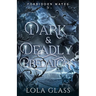 Dark & Deadly Predators