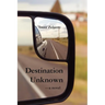 Destination Unknown