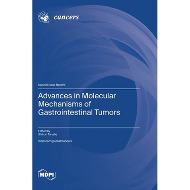 Advances in Molecular Mechanisms of Gastrointestinal Tumors