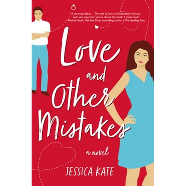 Love and Other Mistakes