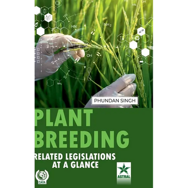 Plant Breeding: Related Legislations at a Glance