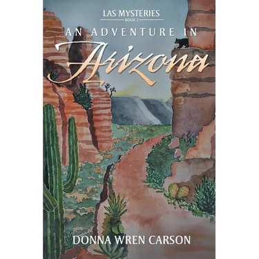 An Adventure in Arizona