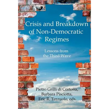 Crisis and Breakdown of Non-Democratic Regimes: Lessons from the Third Wave