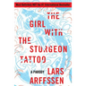 The Girl with the Sturgeon Tattoo: A Parody