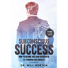 Subconscious Success: How to become rich and successful by thinking like royality