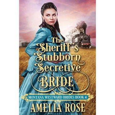 The Sheriff's Stubborn Secretive Bride