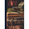 Moral Tales; Volume I