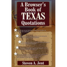 Browser's Book of Texas Quotations