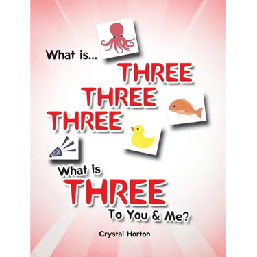 What is Three Three Three-What is Three to You and Me?